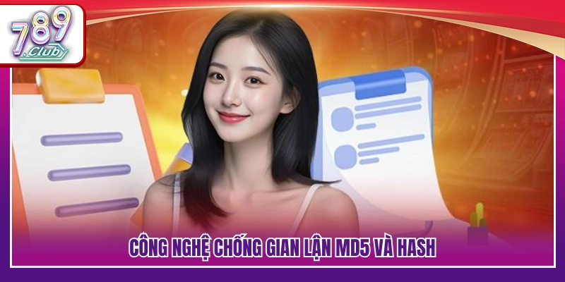 Hệ thống bảo mật chống gian lận bằng MD5 & Hash